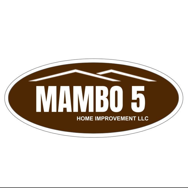 MAMBO 5 Home Improvement LLC