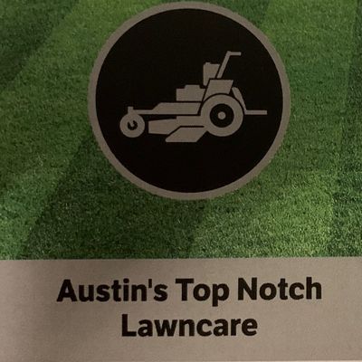 Avatar for Austin’s Top Notch Landscaping