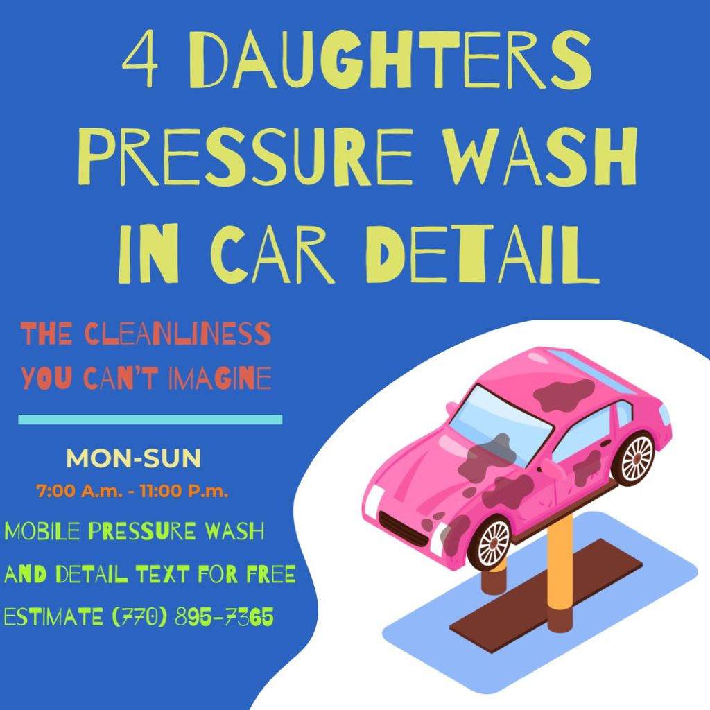 4 Daughters Pressure wash in detail Services