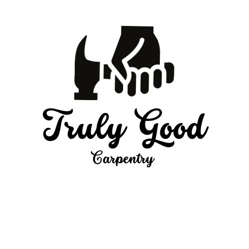 Truly Good Carpentry