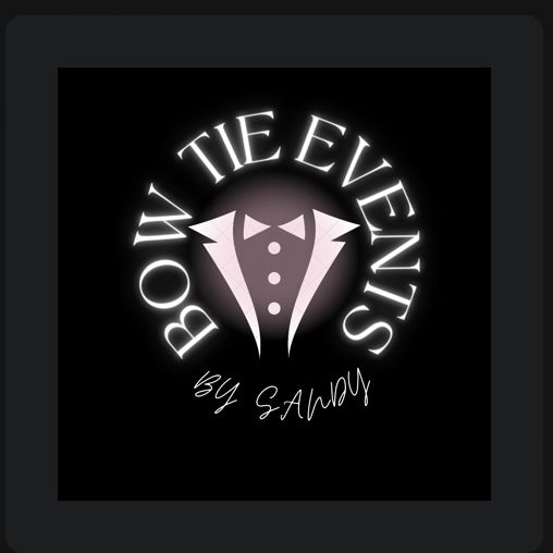 Bow Tie Events BY SANDY