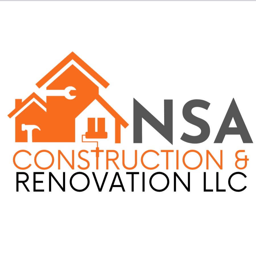 NSA CONSTRUCTION AND RENOVATIONS LLC