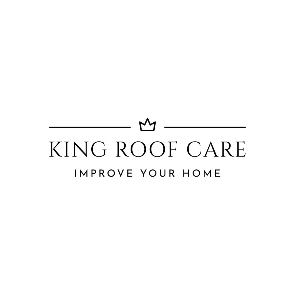 King roof care LLC