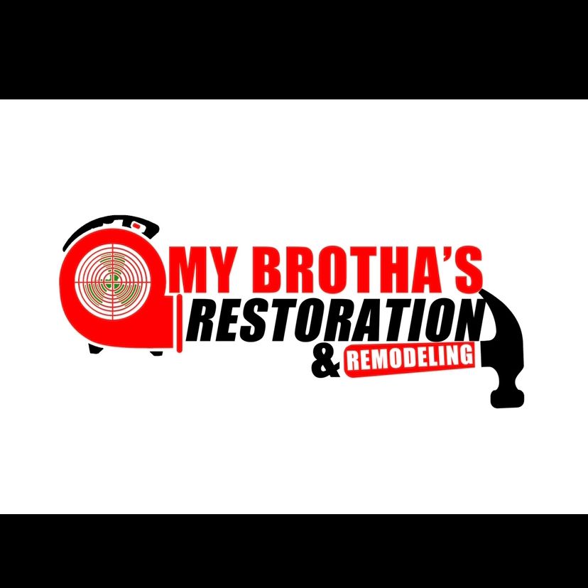 My Brotha’s Restoration and Remodeling