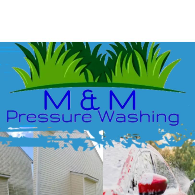 M&M pressure washing & landscaping