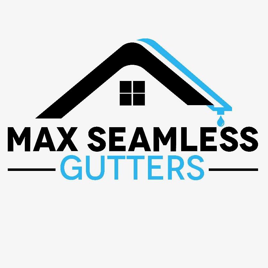 MAX SEAMLESS GUTTERS LLC