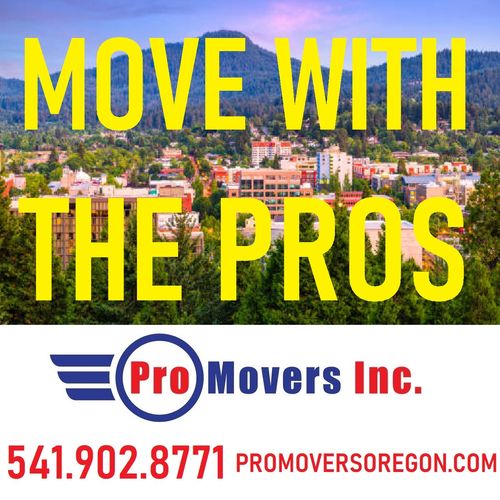 Move with the PROS! PRO MOVERS Oregon