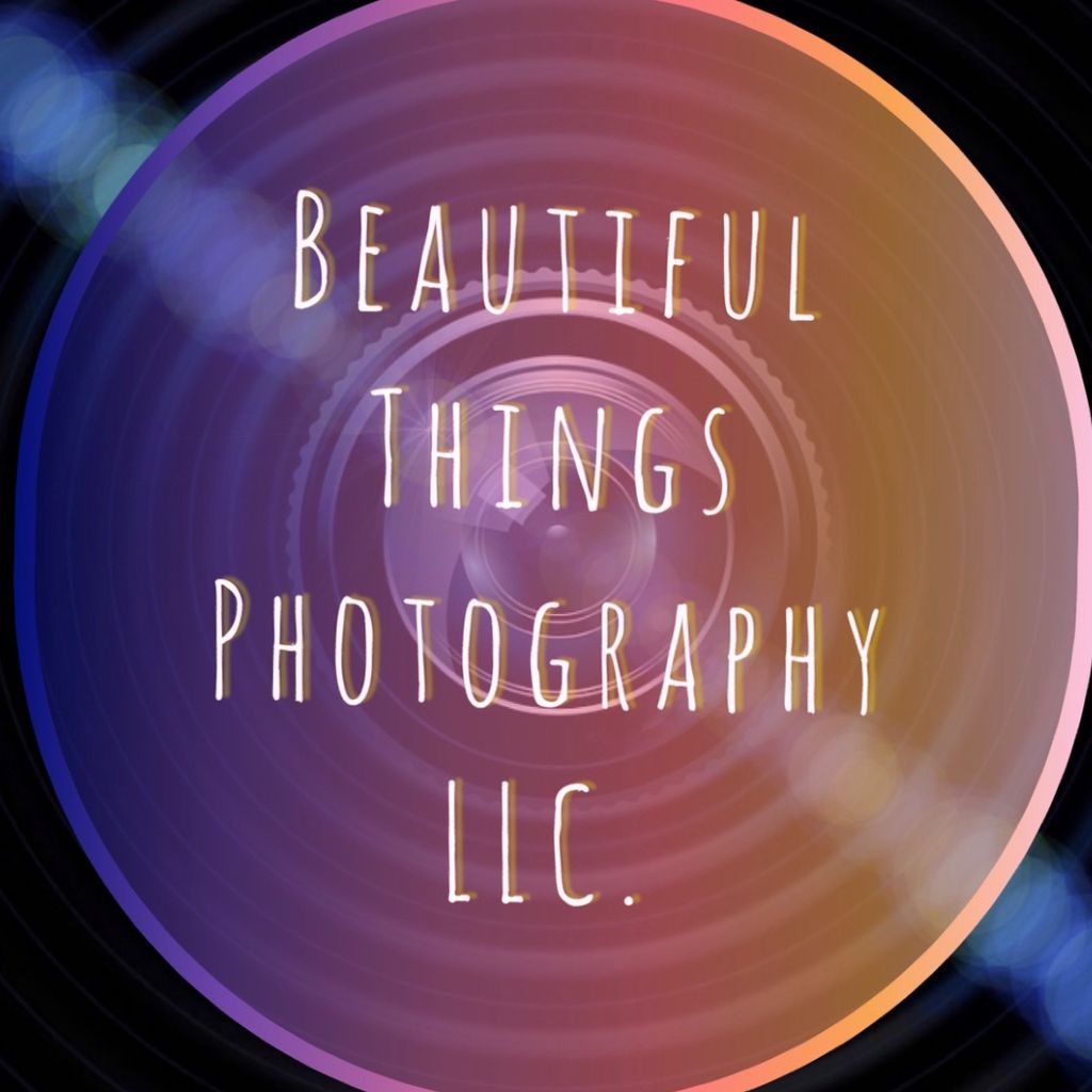 Beautiful Things Photography LLC.