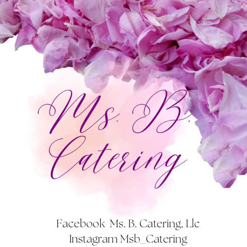 Ms. B. Catering