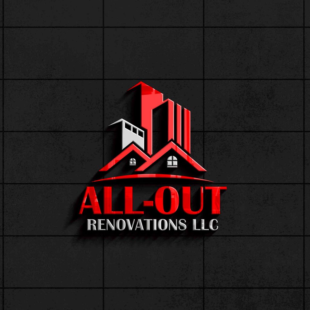 ALL-OUT RENOVATIONS LLC