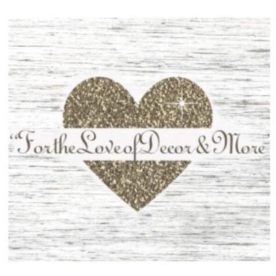 Avatar for For the Love of Decor and More