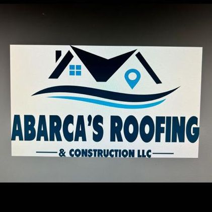 Abarca’s roofing and construction llc