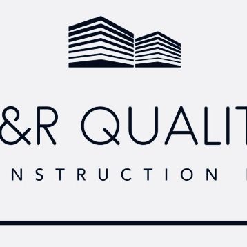 R & R Quality Construction LLC