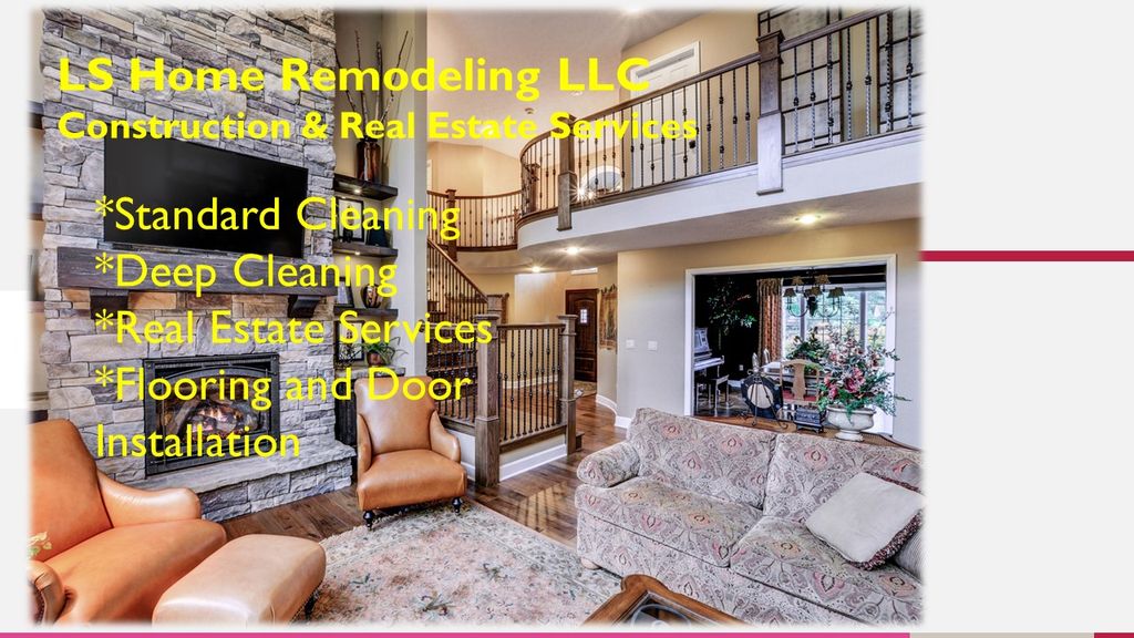 LS Home Remodeling, Real Estate & Cleaning