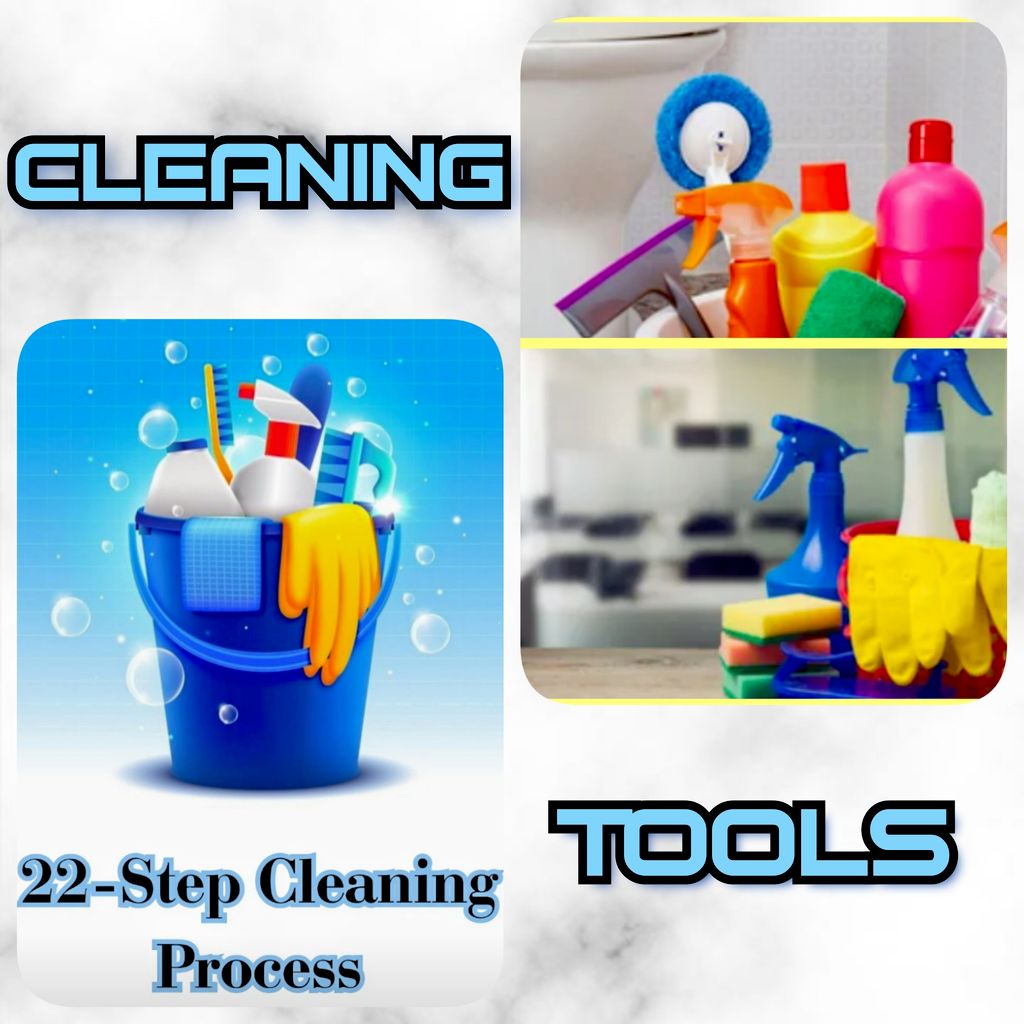 I use the 22-step cleaning process 
