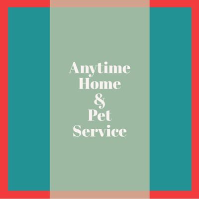 Avatar for Anytime Home and Pet Service