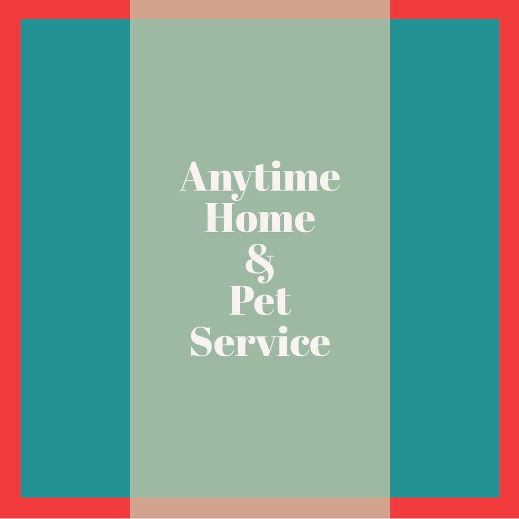 Anytime Home and Pet Service