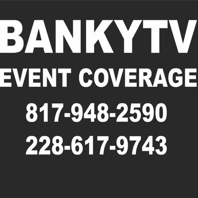 Avatar for BankyTV Events & Parties Coverage