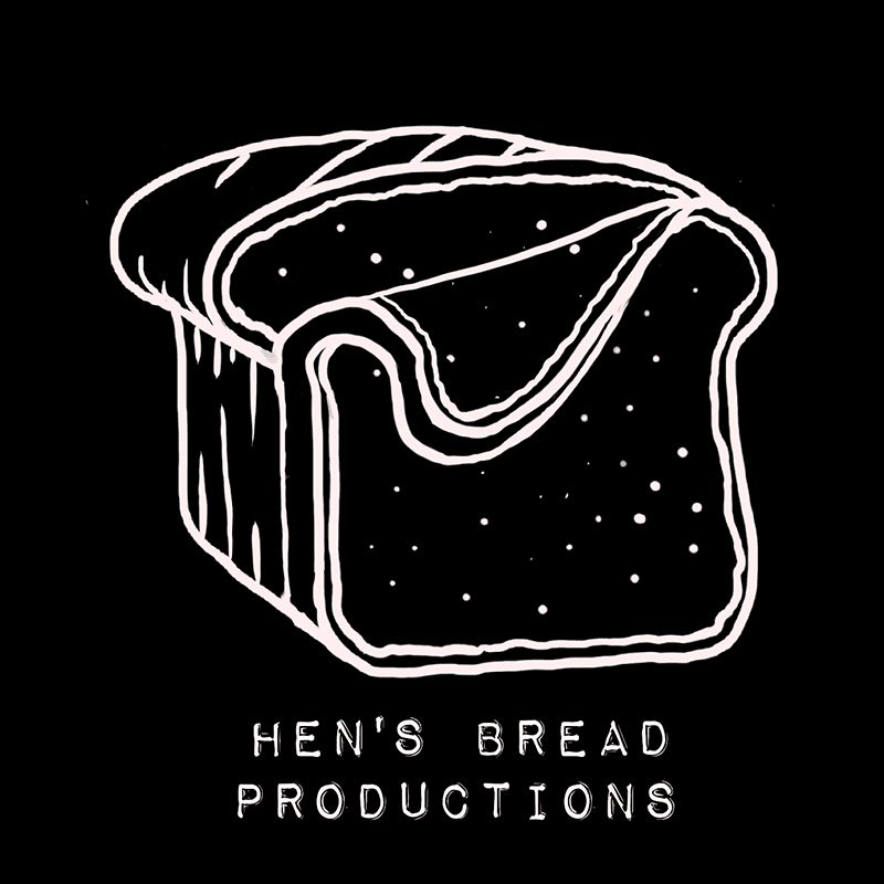 Hen's Bread Productions