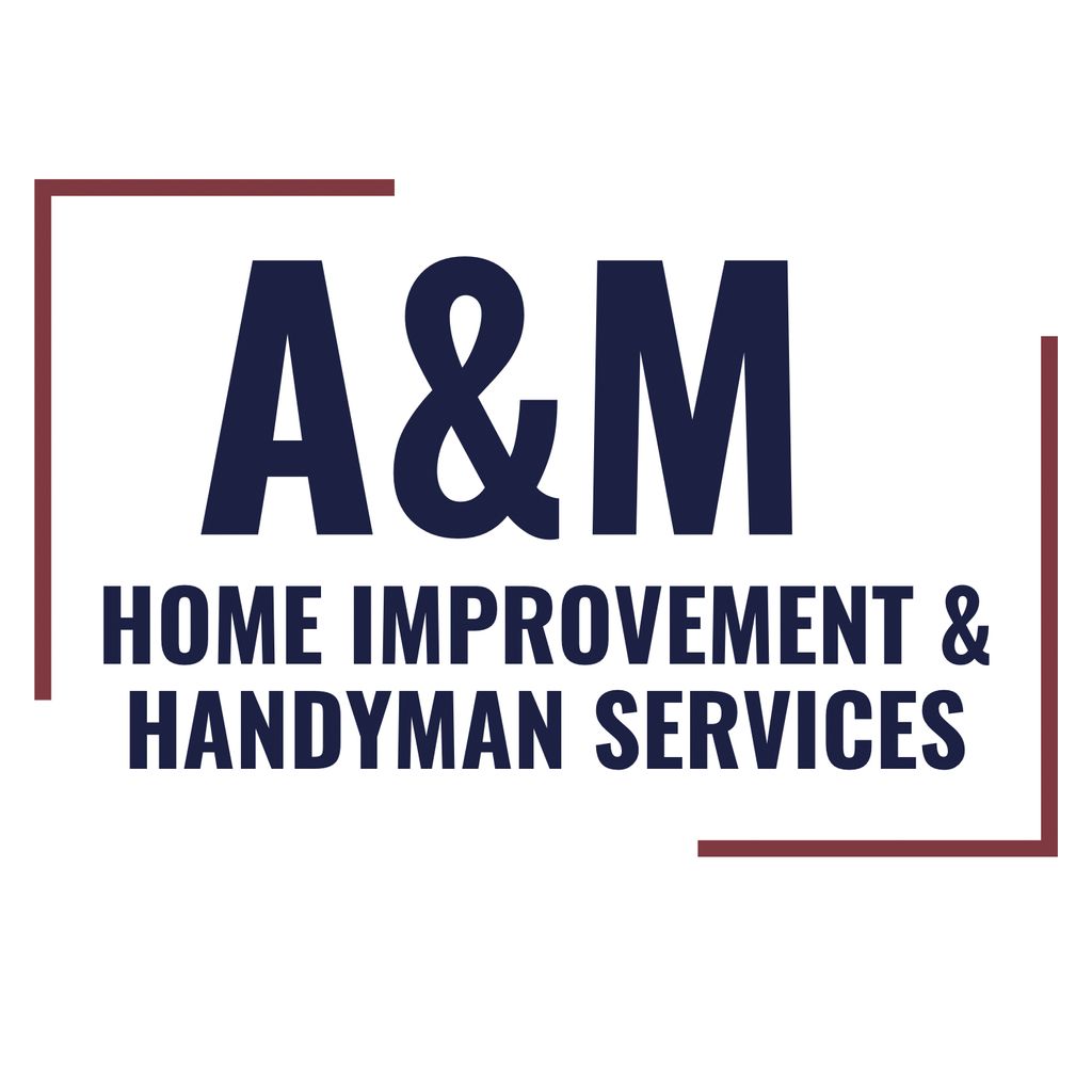 A&M Home Improvement LLC