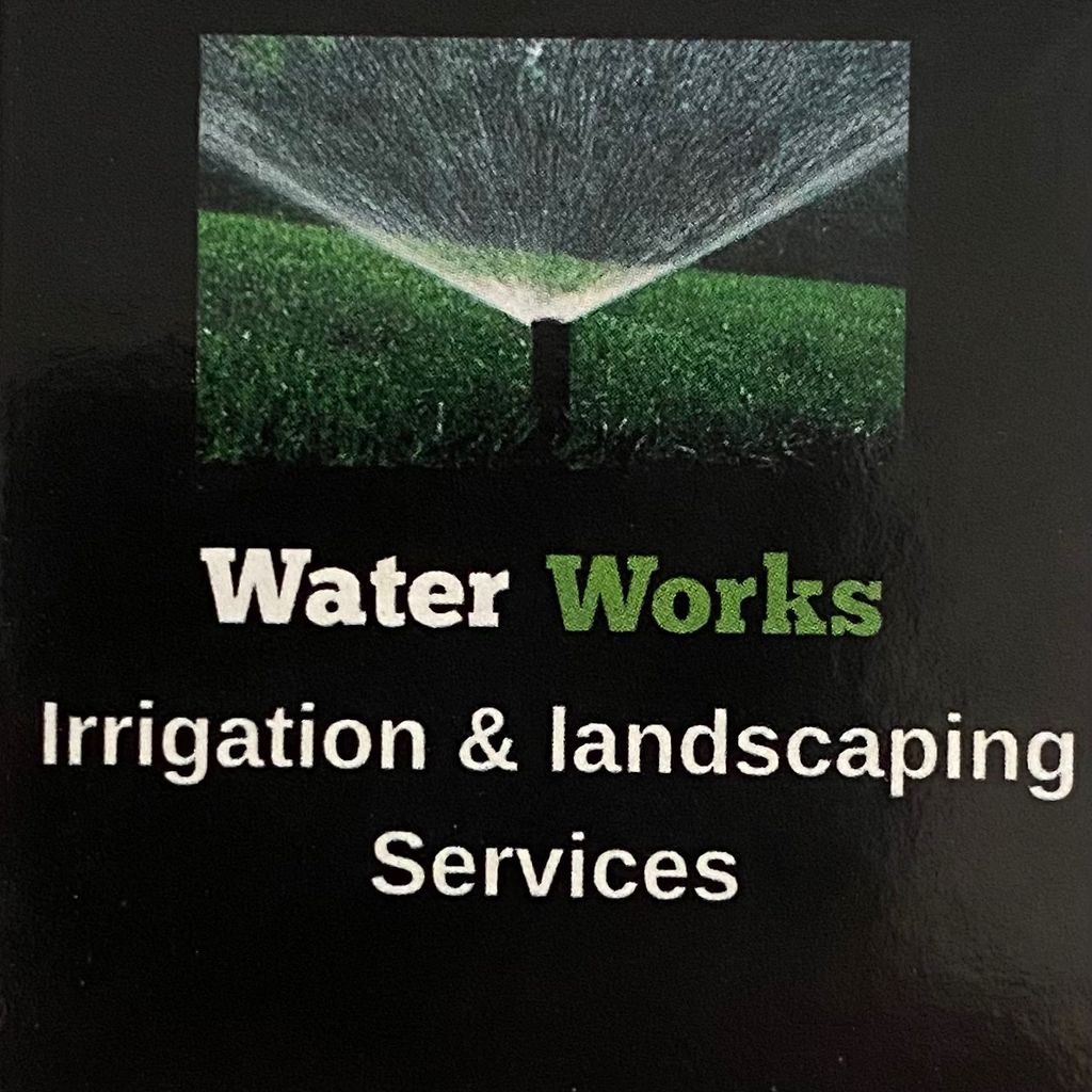 Water works landscape and irrigation