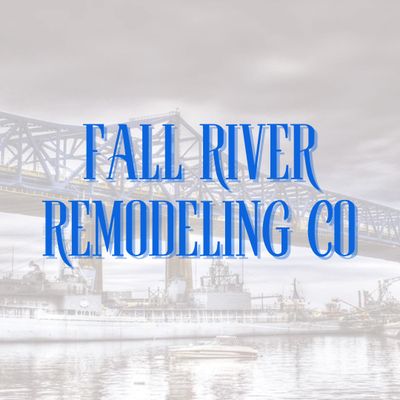 Avatar for Fall River Remodeling Co LLC
