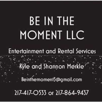 Be in the Moment Entertainment and Rental
