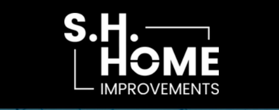 S.H. Home Improvements LLC