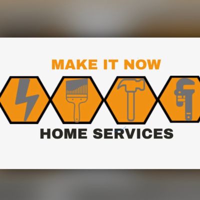 Avatar for Make it Now home services