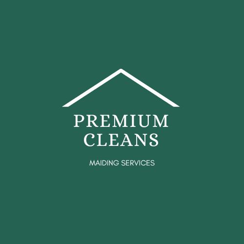 Premium Cleans ™ Maiding Services