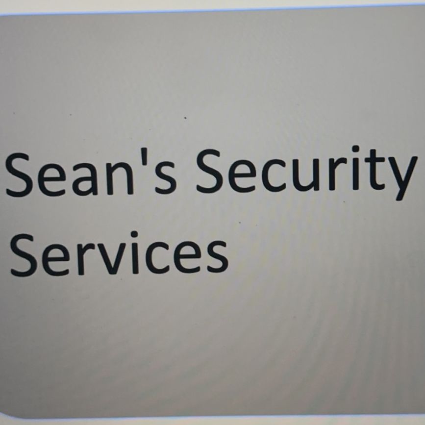 Sean's Security Services!