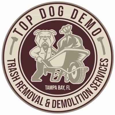 Avatar for Top Dog Demo and Trash Removal