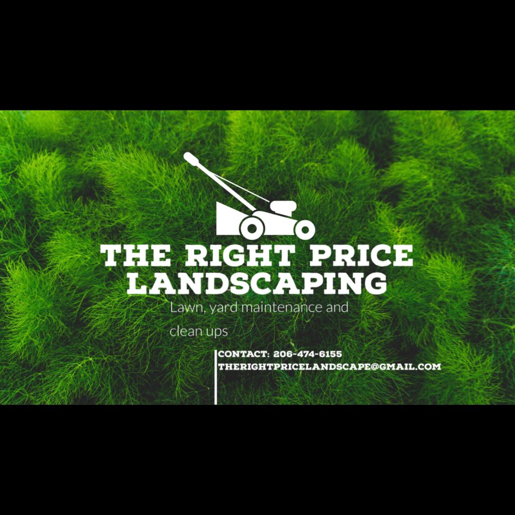 The Right Price Landscaping