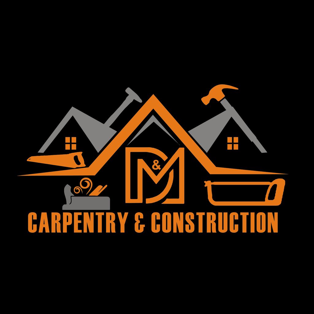 D&M Carpentry and Construction LLC