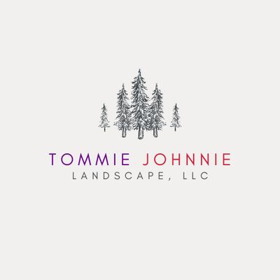 Avatar for Tommie Johnnie Landscape LLC
