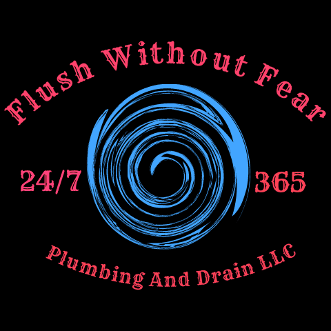 Flush Without Fear Plumbing and Drain