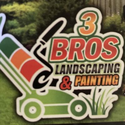 Avatar for 3 BROS. LANDSCAPING AND PAINTING