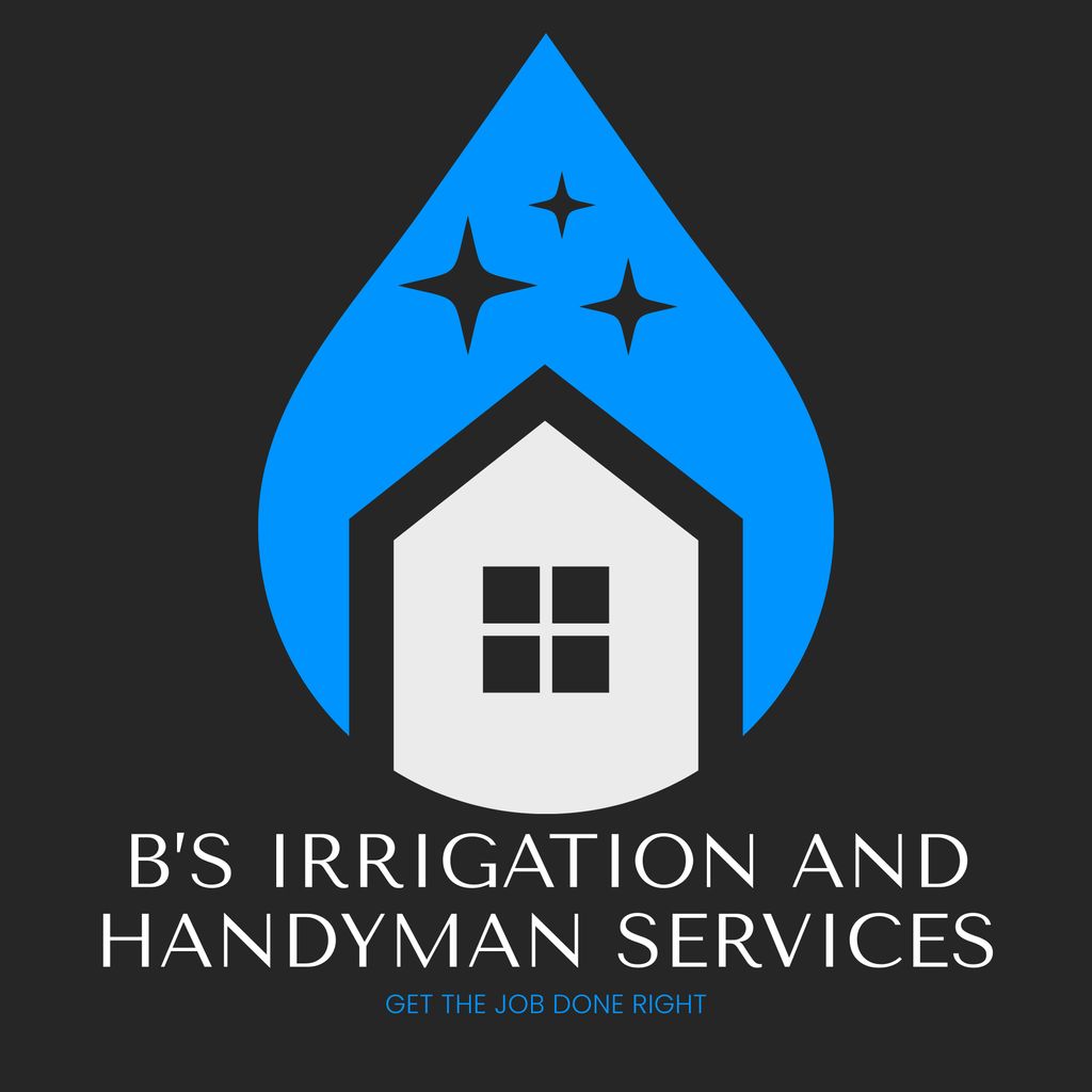 B’s Irrigation and Handyman Services