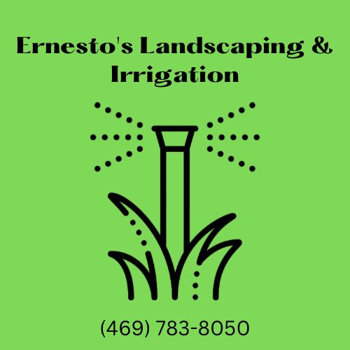 Ernesto’s Landscaping and Irrigation