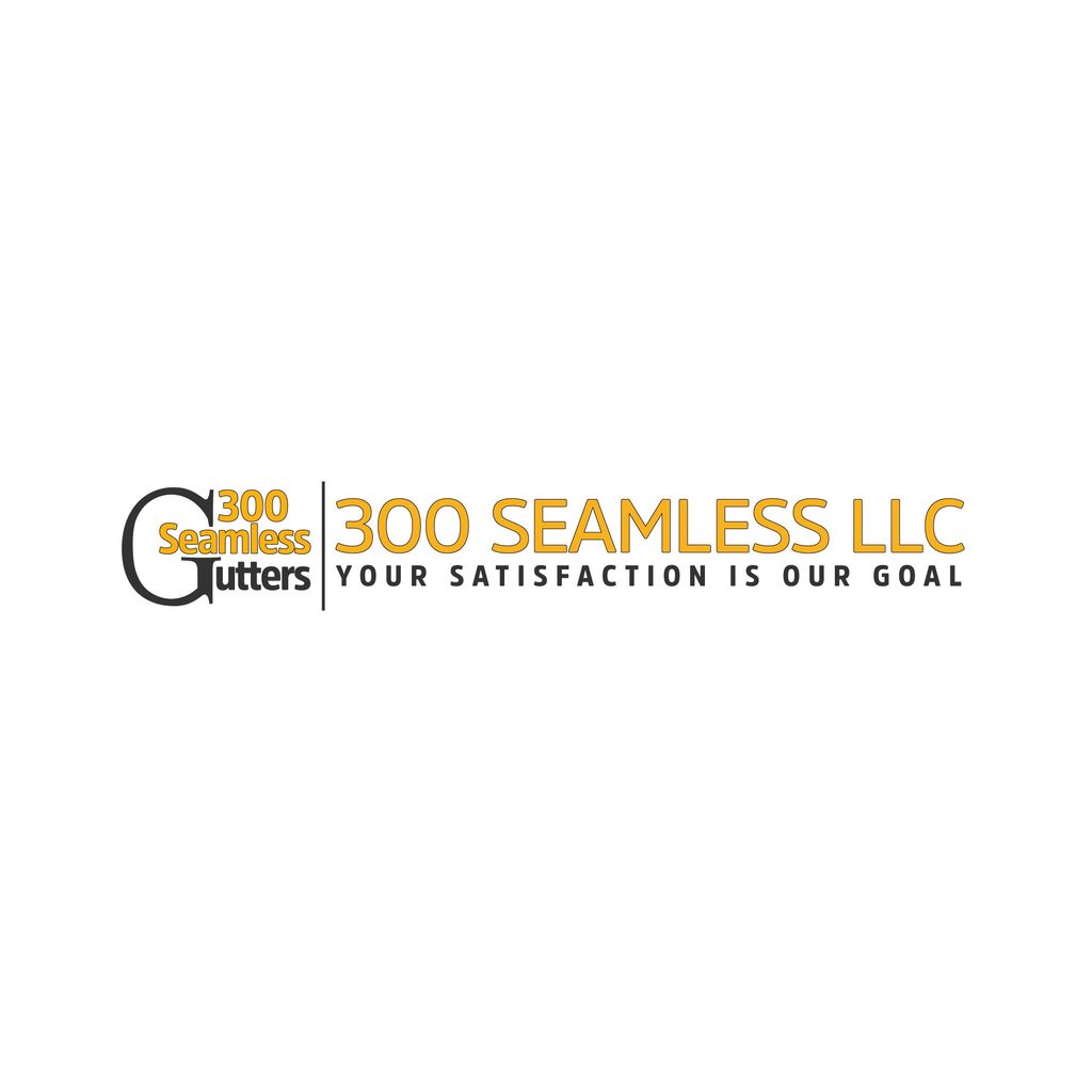 300 Seamless Gutters LLC