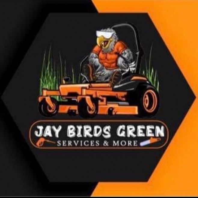 Jay Birds Green Services & More LLC
