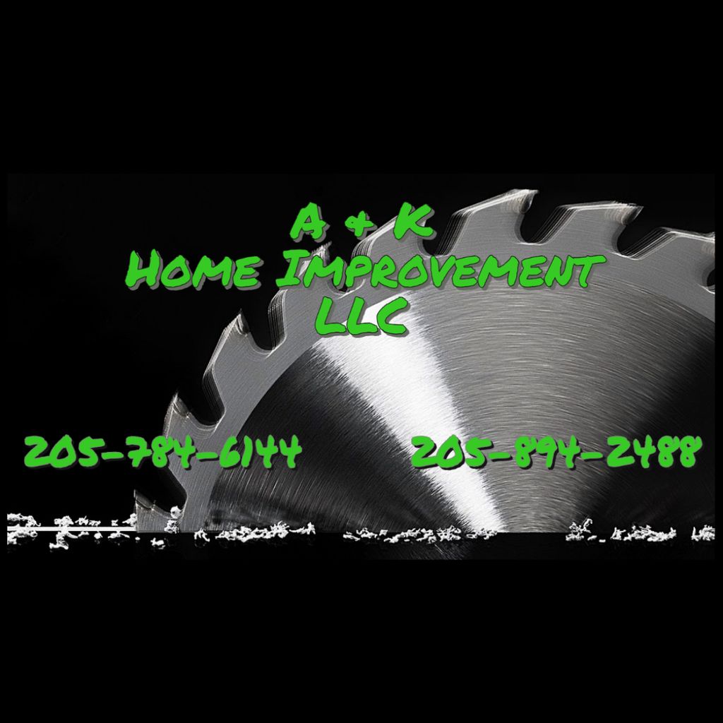 A&K Home Improvement LLC