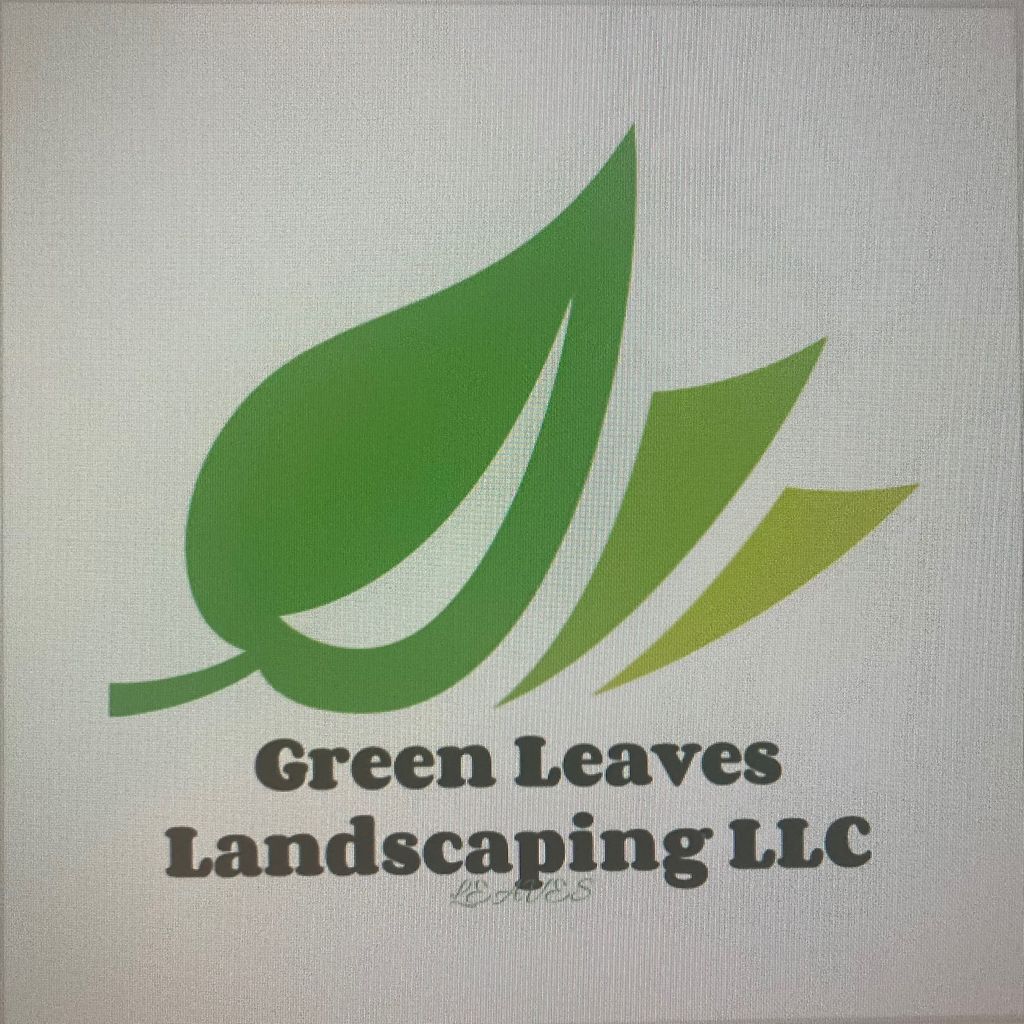 Green leaves landscaping LLC