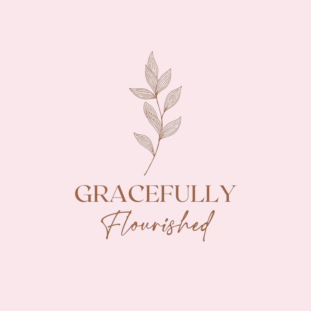 Gracefully Flourished