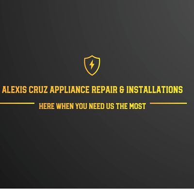 Avatar for Alexis Cruz Appliance Repair & Installations
