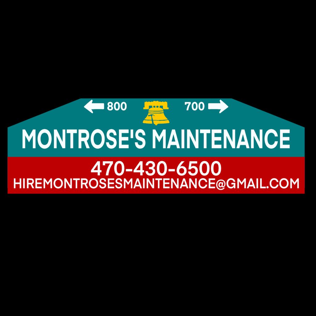 Montrose’s Maintenance LLC