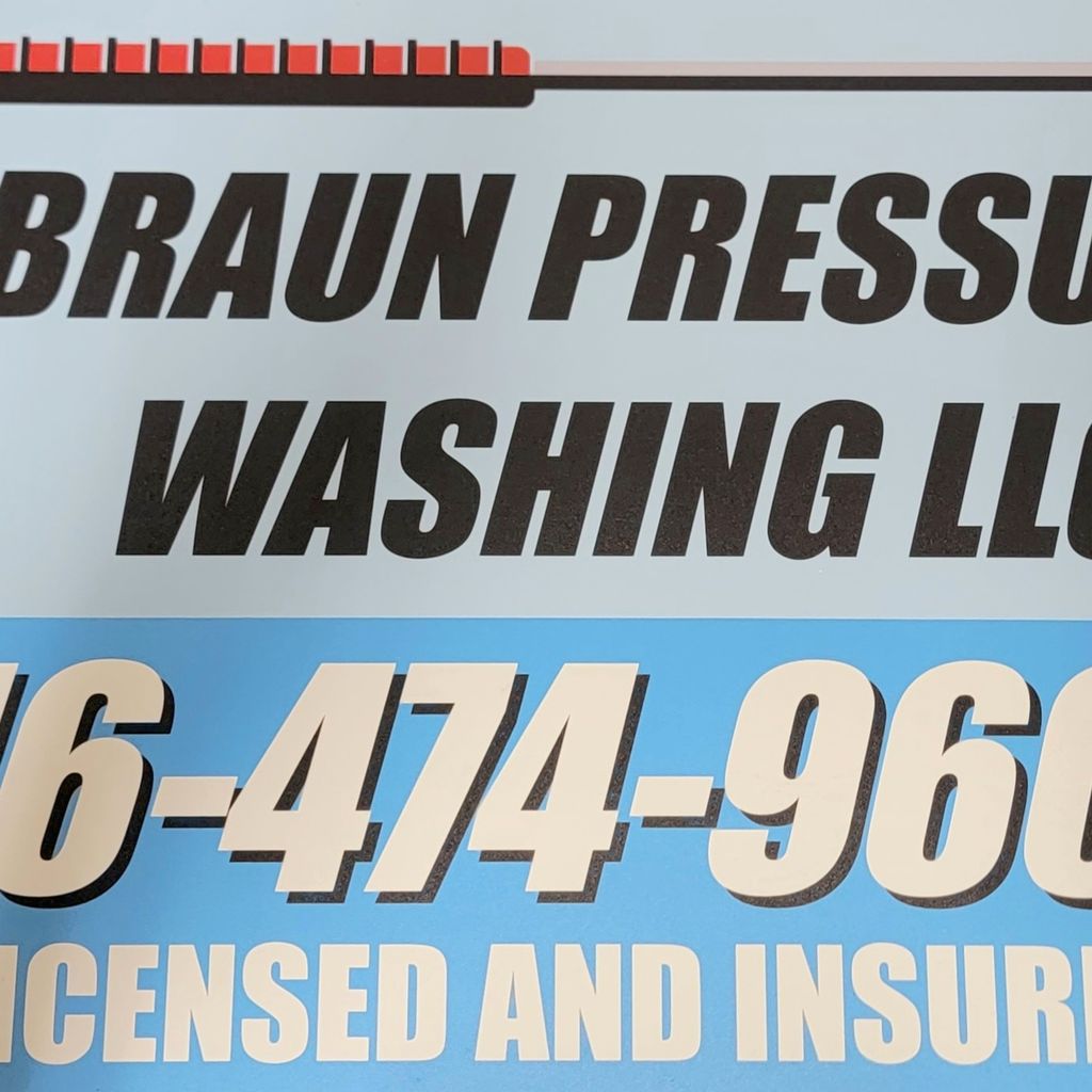 Braun Pressure Washing LLC