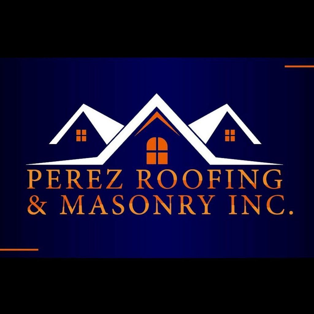 Perez Roofing & Masonry