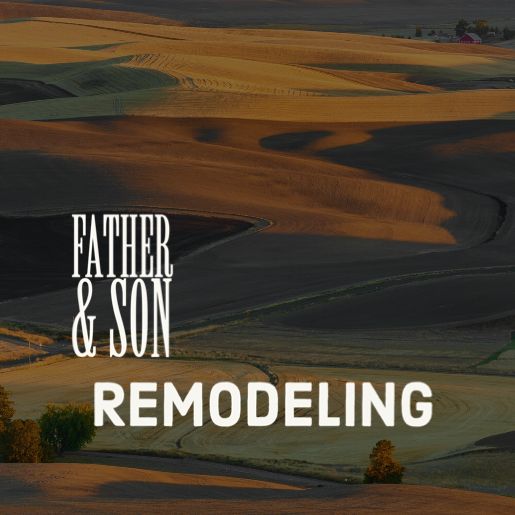 Father & Son Remodeling