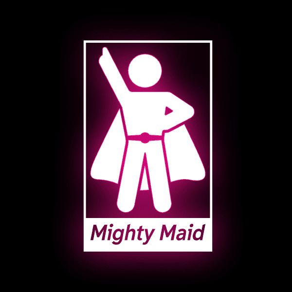 Mighty Maid